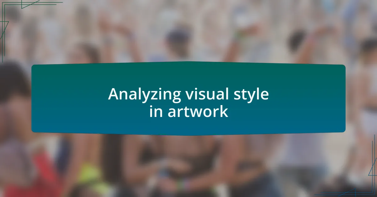 Analyzing visual style in artwork