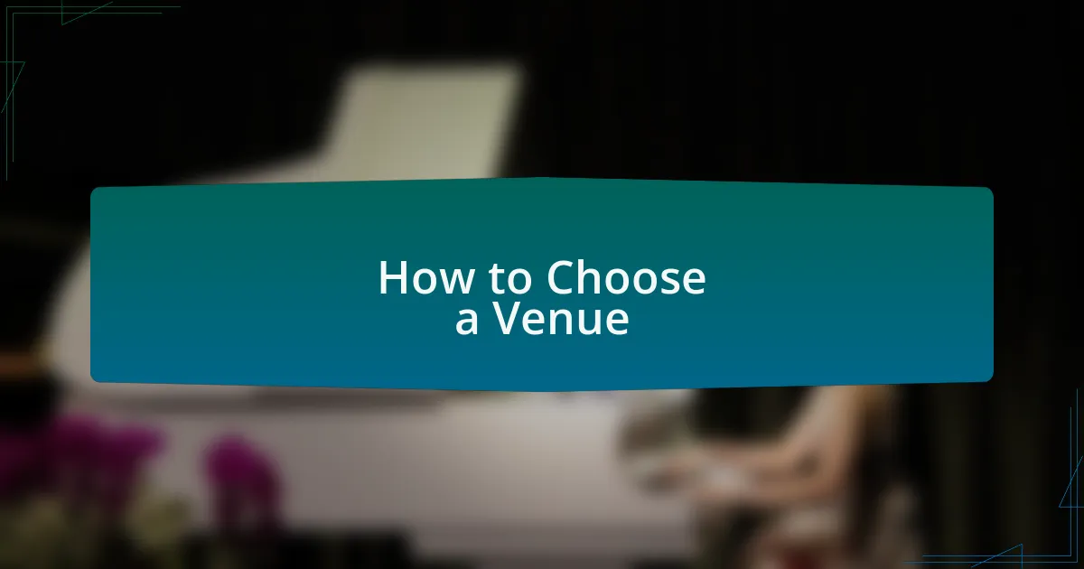How to Choose a Venue