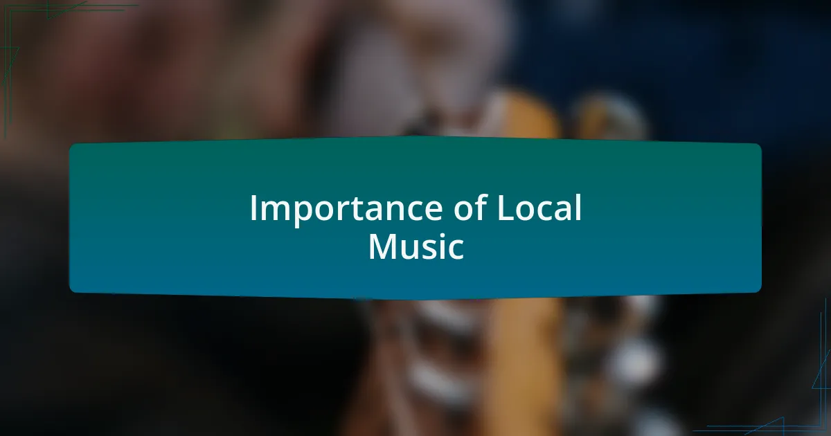 Importance of Local Music
