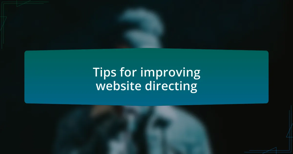 Tips for improving website directing