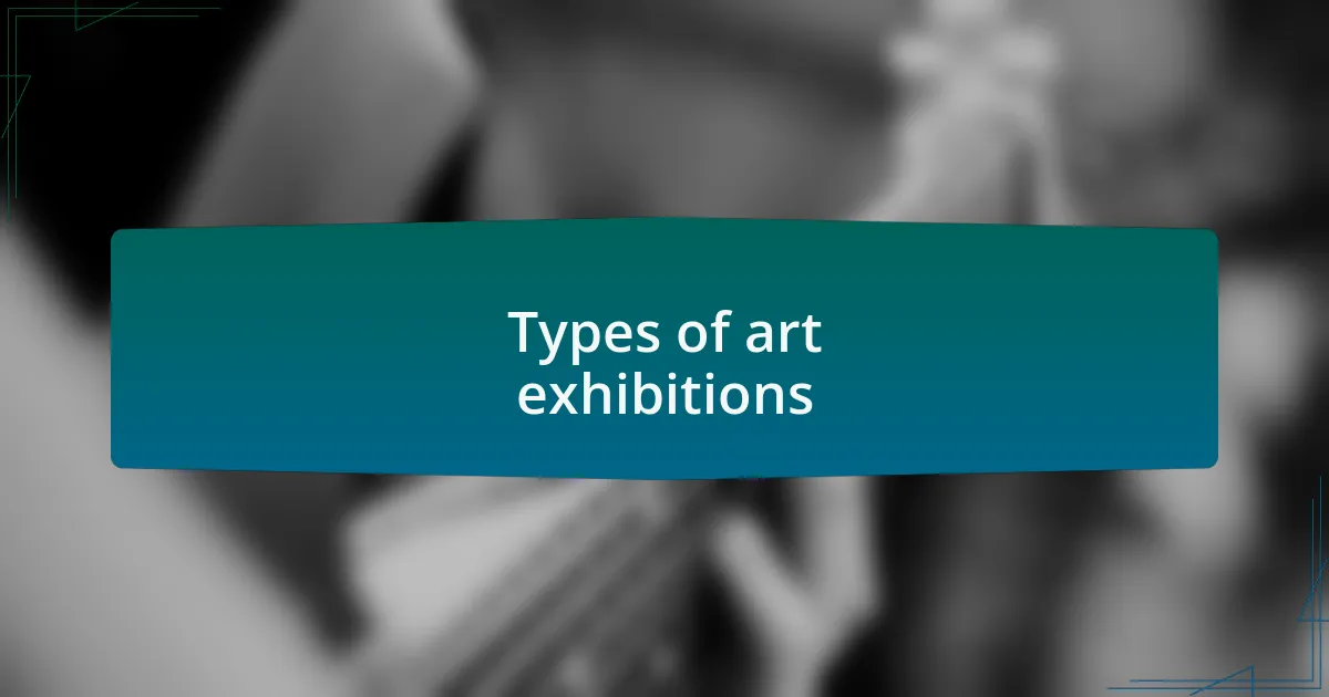 Types of art exhibitions