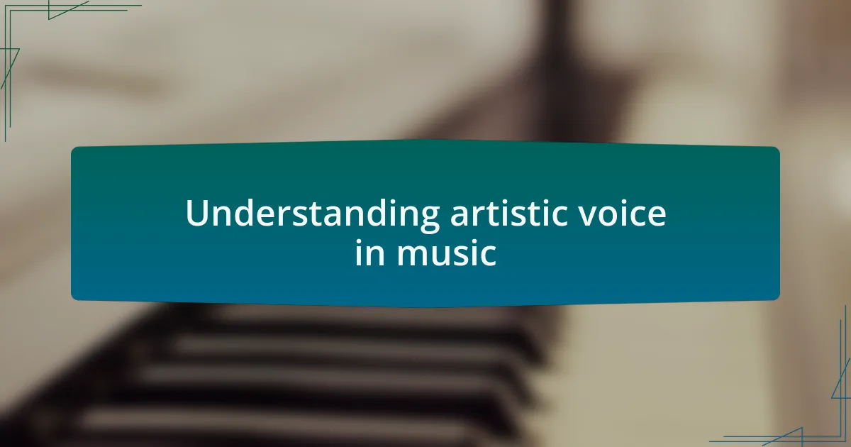 Understanding artistic voice in music
